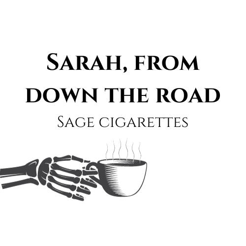 Sarah From Down The Road