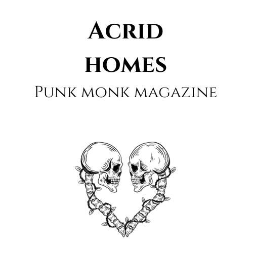 Acrid Homes